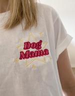 Dog Mama TShirt